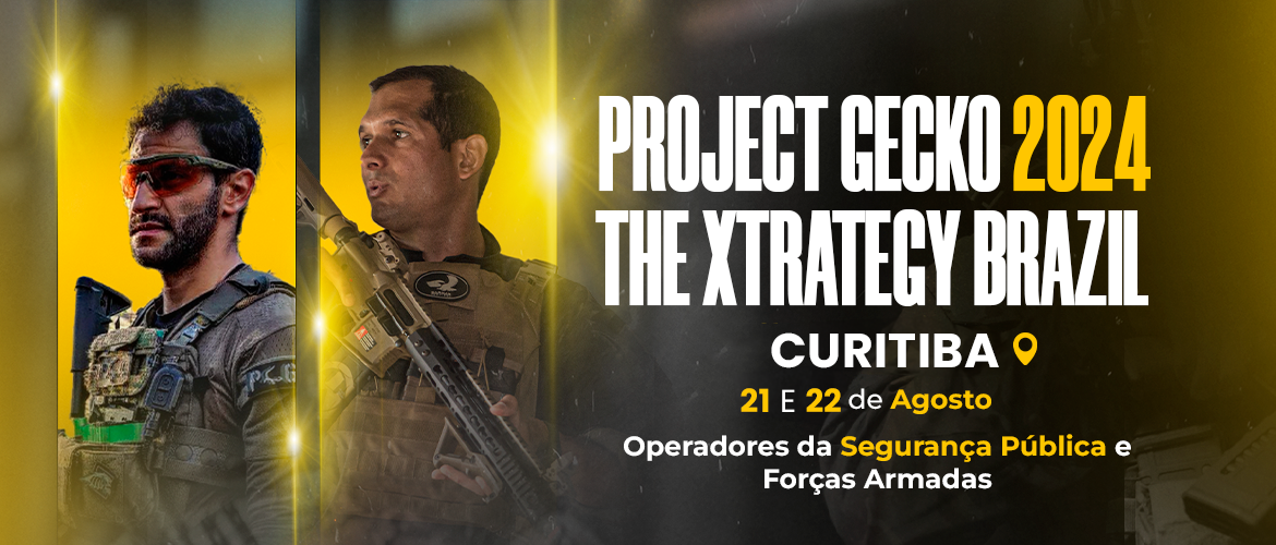 21 e 22 DE AGOSTO – PROJECT GECKO & THE XTRATEGY BRAZIL 2024 – CURITIBA/PR